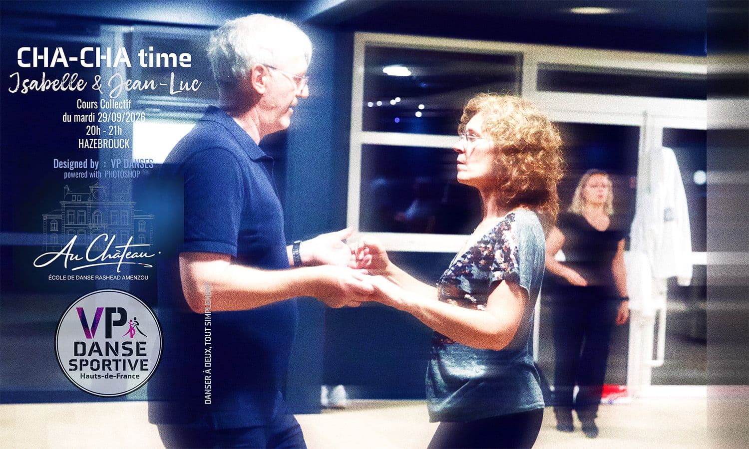 Isabelle & Jean-luc, danse à deux à l'école de danse Rashead AMENZOU, by VP DANSES
