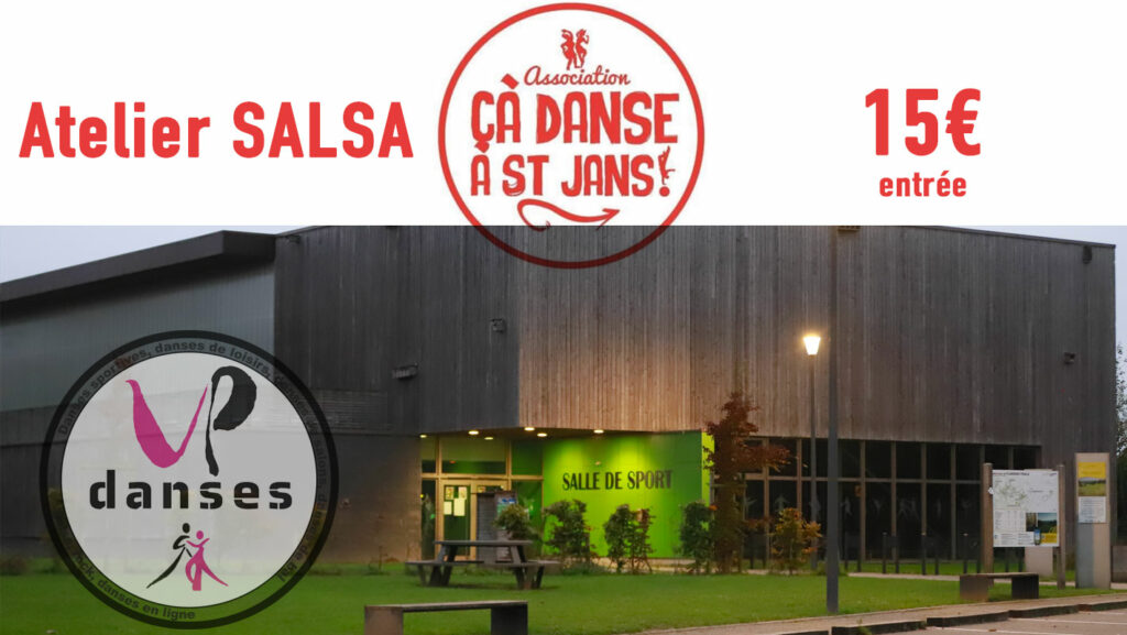 Salle des Sports de SAINT-JANS-CAPPEL - Atelier de SALSA organisé par CA DANSE A SAINT JANS et animé par VP DANSES Hazebrouck - 30/ 11/2024 - Entrée 15€ - Saint-Jans-Cappel