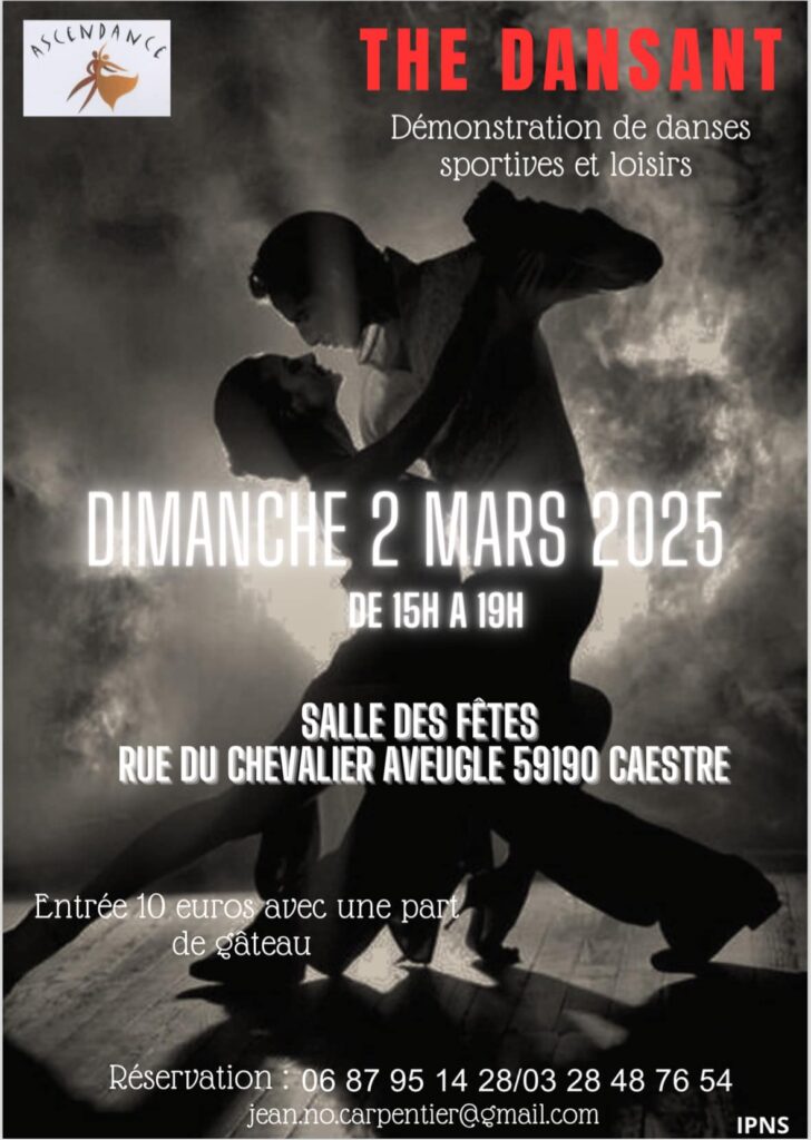 Venez profiter d'une après-midi conviviale (02/03/2025 15h00) où vous pourrez admirer des démonstrations de danses sportives et de danses de loisirs. Que vous soyez danseur ou simplement passionné par la danse, cet événement est fait pour vous ! (Lieu : Salle des Fêtes, CAESTRE - 59190)