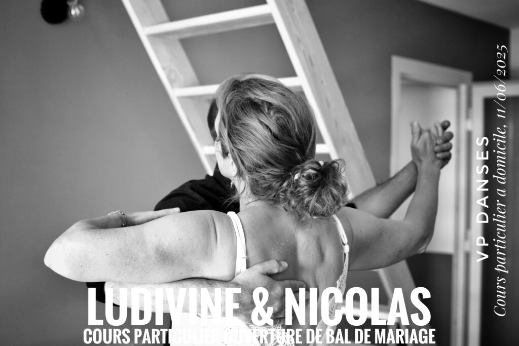 Ludivine & Nicolas : Cours particulier de danse à domicile #7 Ouverture de Bal de Mariage à EECKE (59)