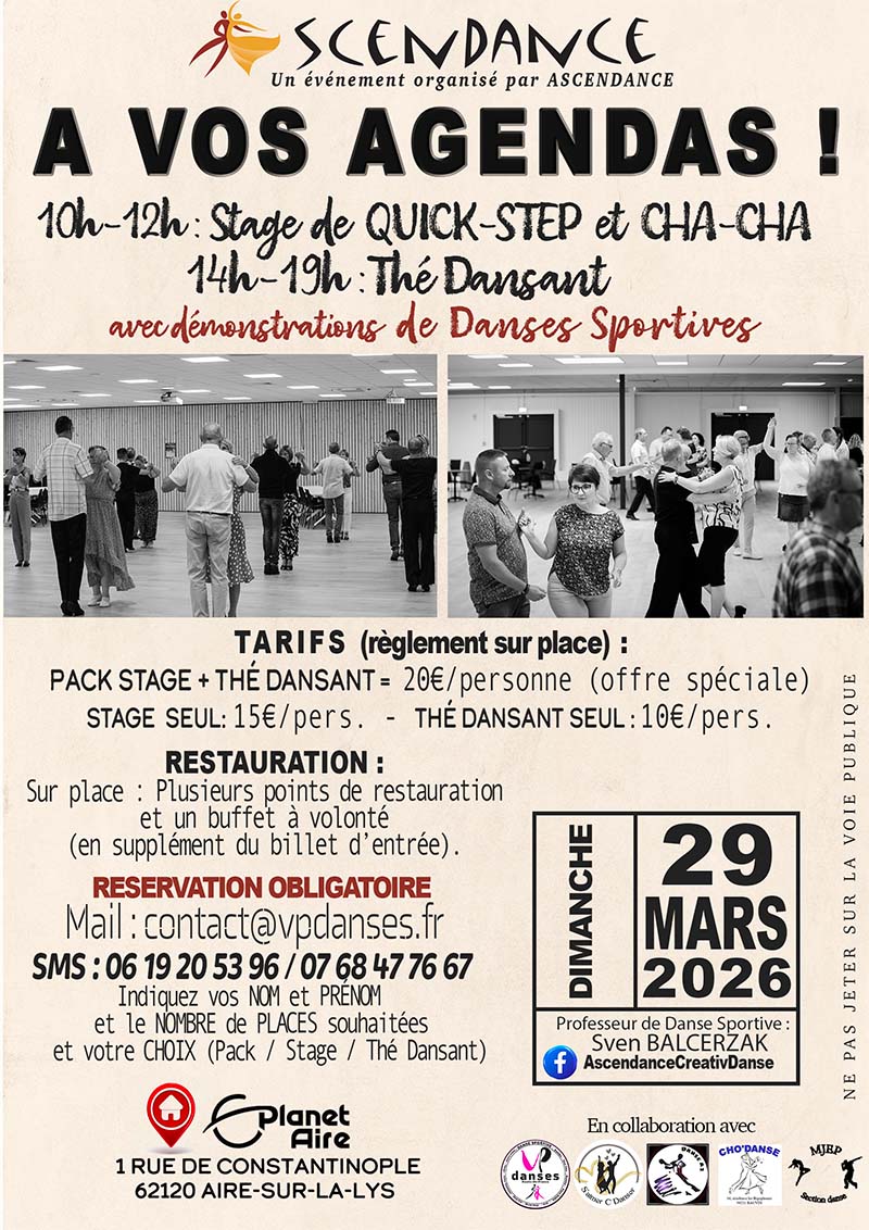 Affiche stage de Quickstep et Cha Cha avec thé dansant le 29 mars 2026 à Planet'Aire Aire-sur-la-Lys organisé par ASCENDANCE avec le professeur Sven BALCERZAK